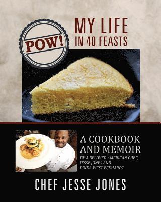 POW! My Life in 40 Feasts 1