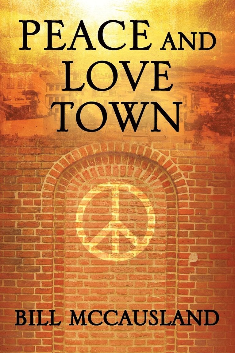 Peace and Love Town 1