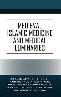 bokomslag Medieval Islamic Medicine and Medical Luminaries