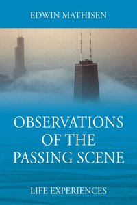 bokomslag Observations of the Passing Scene