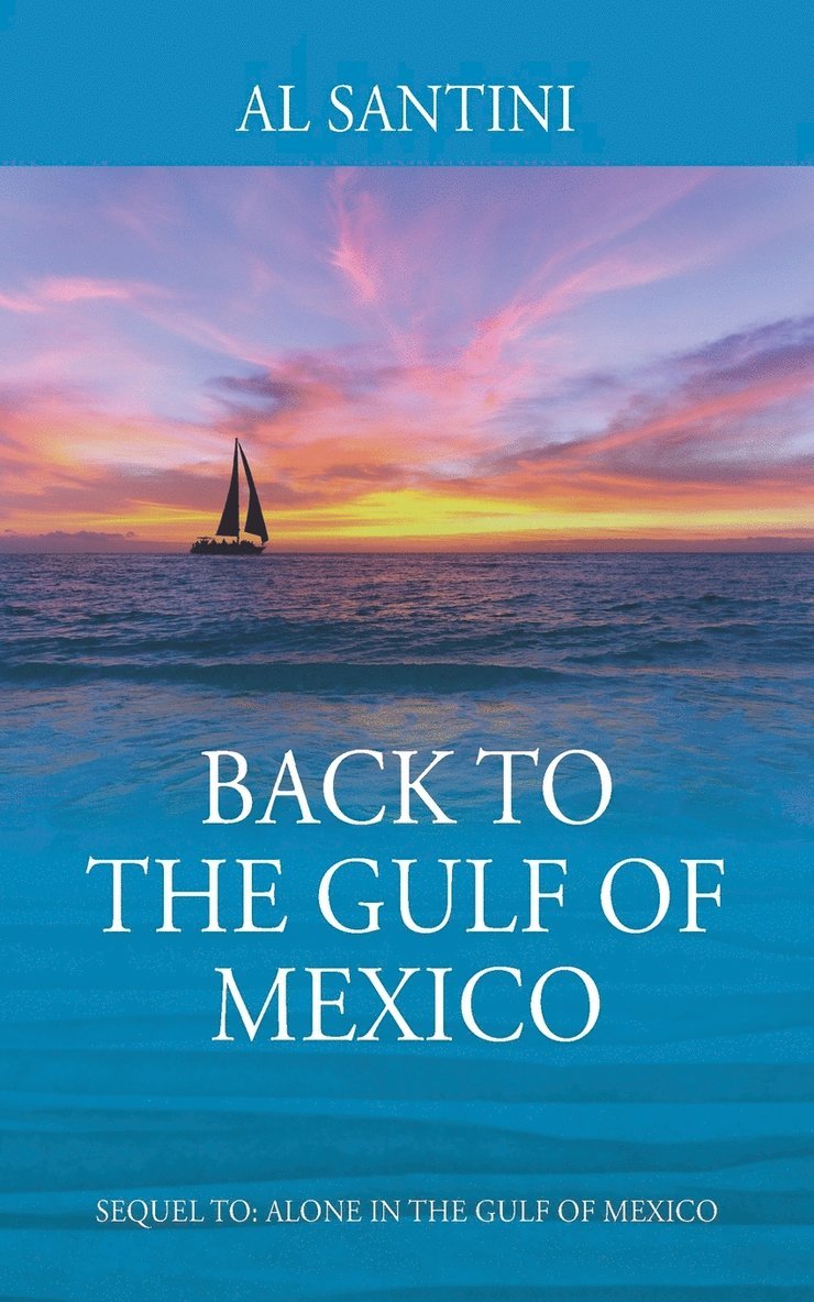 Back to the Gulf of Mexico 1