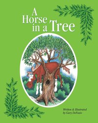 bokomslag A Horse in a Tree