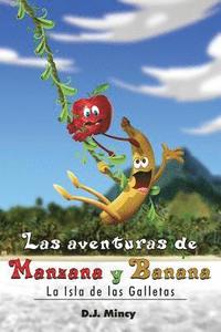 bokomslag Las aventuras de Manzana y Banana La Isla de las Galletas