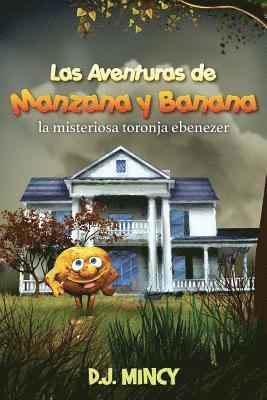 bokomslag Las aventuras de Manzana y Banana