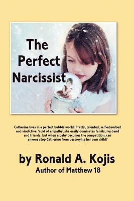 bokomslag Perfect Narcissist