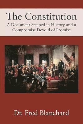 Fred Blanchard, Dr Fred Blanchard - Constitution, Häftad