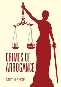 bokomslag Crimes of Arrogance