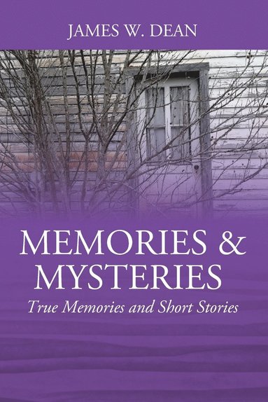 James W Dean - Memories & Mysteries, Häftad