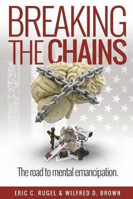 Breaking the Chains 1