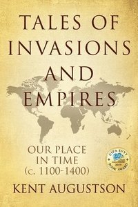 bokomslag Tales of Invasions and Empires