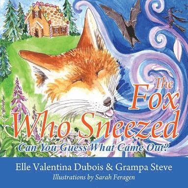 bokomslag Fox Who Sneezed