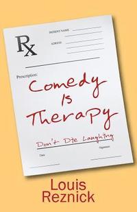 bokomslag Comedy is Therapy