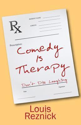 Comedy is Therapy 1