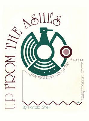 Harrold Shell - Up From the Ashes, Inbunden