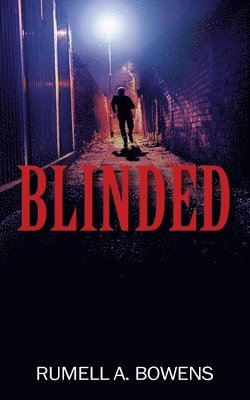 Blinded 1