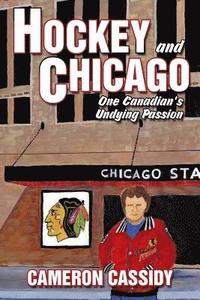 bokomslag Hockey and Chicago