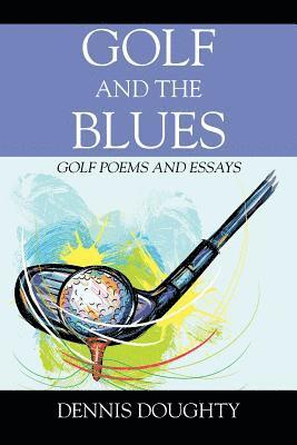 Golf and the Blues 1