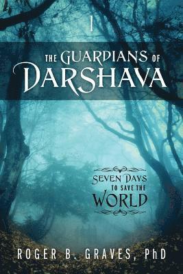 The Guardians of DarShava 1