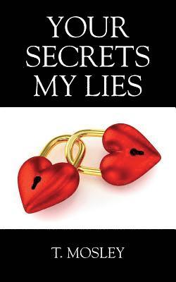 Your Secrets My Lies 1