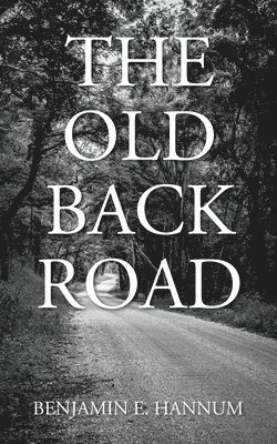 The Old Back Road 1