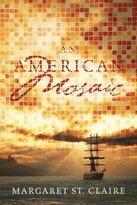 bokomslag An American Mosaic