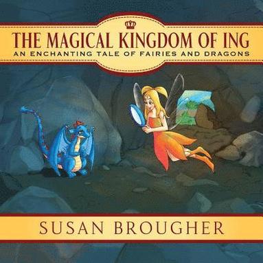 bokomslag Magical Kingdom of Ing