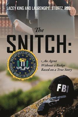 The Snitch 1