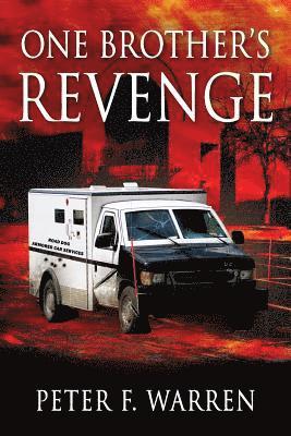 One Brother's REVENGE