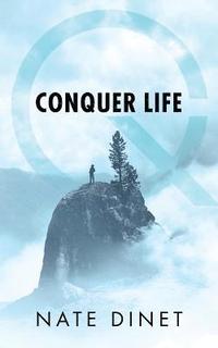 bokomslag Conquer Life