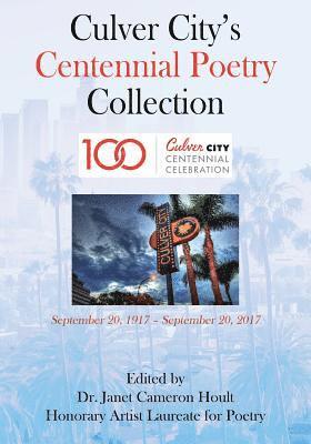Culver City's Centennial Poetry Collection 1