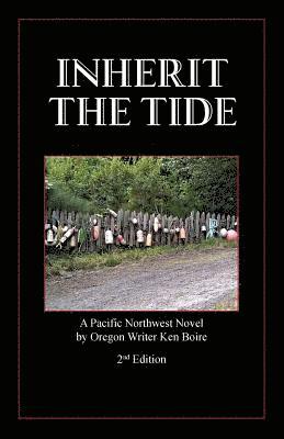 Ken Boire - Inherit the Tide 2nd Edition, Häftad
