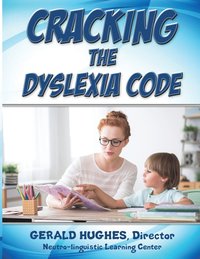 bokomslag Cracking the Dyslexia Code