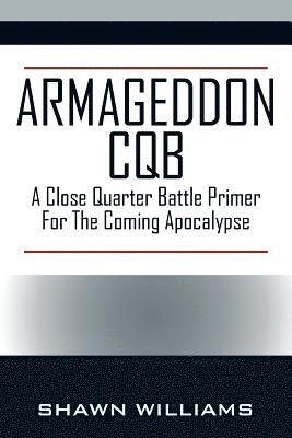 bokomslag Armageddon CQB