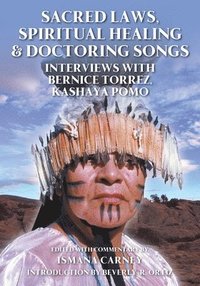 bokomslag Sacred Laws, Spiritual Healing & Doctoring Songs