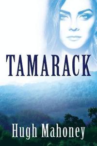 bokomslag Tamarack