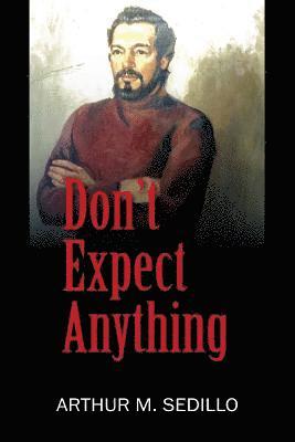 Don't Expect Anything 1