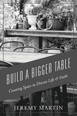 Build A Bigger Table 1