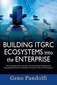 bokomslag Building ITGRC Ecosystems into the Enterprise