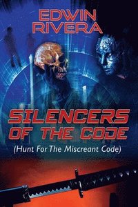 bokomslag Silencers of the Code