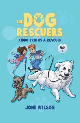 Joni Wilson - Dog Rescuers, Häftad