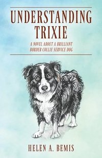 bokomslag Understanding Trixie