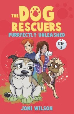 Joni Wilson - Dog Rescuers Book II, Häftad