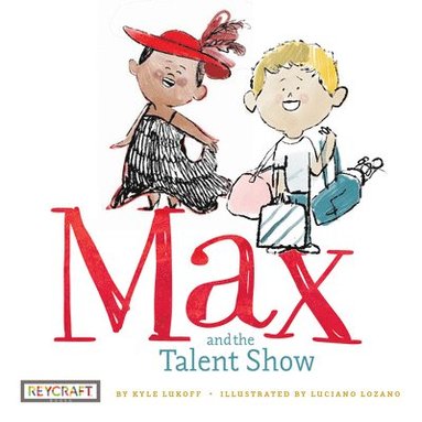 bokomslag Max and the Talent Show (Max and Friends 2): Max and Friends 2