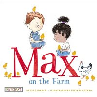 bokomslag Max on the Farm (Max and Friends 3): Max and Friends 3