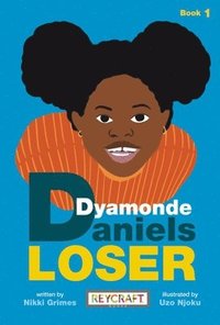 bokomslag Dyamonde Daniels: Loser