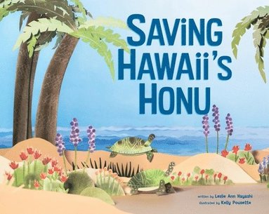 bokomslag Saving Hawai'i's Honu