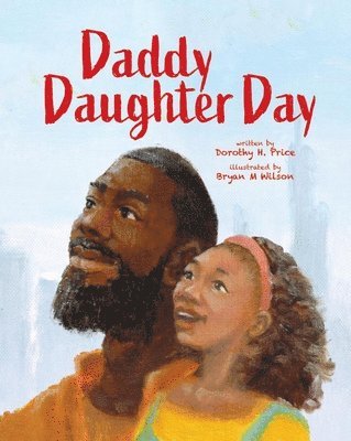 bokomslag Daddy Daughter Day
