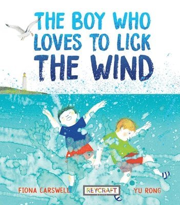 The Boy Who Loves to Lick the Wind 1