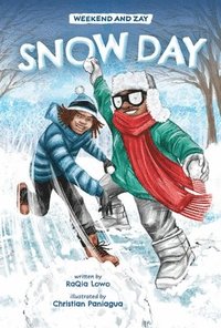 bokomslag Snow Day (Weekend and Zay, Book #2)