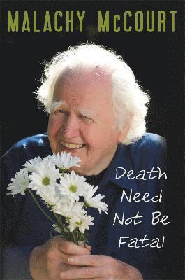 Death Need Not Be Fatal 1